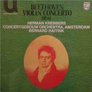 Beethoven, Herman Krebbers, Concertgebouw Orchestra, Bernard Haitink - Viol ...