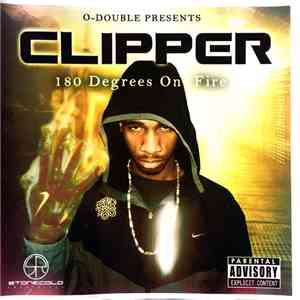 Clipper  - 180 Degrees On Fire