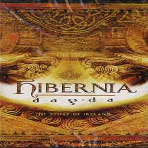 Dagda - Hibernia: The Story Of Ireland