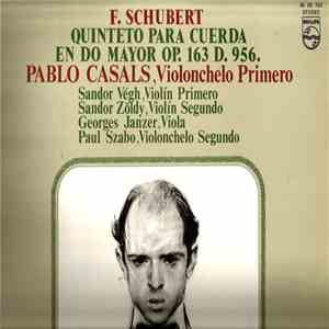 Franz Schubert - Quinteto Para Cuerda En Do Mayor Op.163 D. 956.