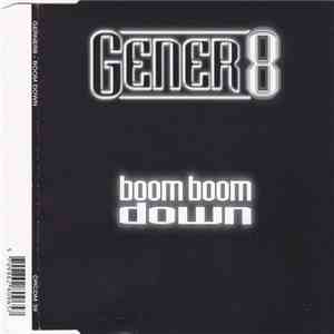 Gener 8 - Boom Boom Down