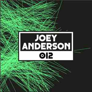 Joey Anderson  - Dekmantel Podcast 012