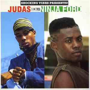 Judas / Ninja Ford - Judas Meets Ninja Ford