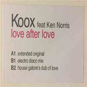 Koox Feat. Ken Norris - Love After Love