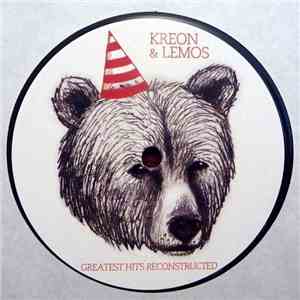 Kreon & Lemos - Greatest Hits Reconstructed