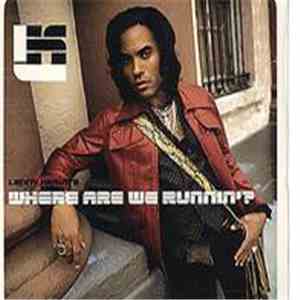 Lenny Kravitz - Where Are We Runnin'?