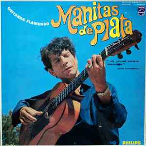 Manitas De Plata - Guitarra Flamenco