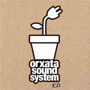 Orxata Sound System - 1.0 Beta 2