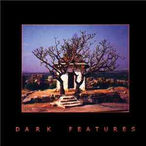 Phil Western & Tim Hill - Dark Features