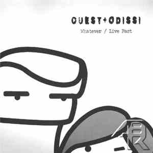 Quest + Odissi - Whatever / Live Fast