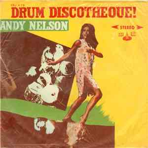 Sandy Nelson - Drum Discotheque!