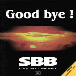 SBB - Good Bye!