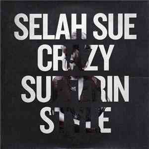 Selah Sue - Crazy Sufferin Style