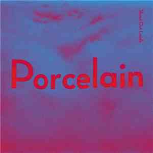 Shout Out Louds - Porcelain