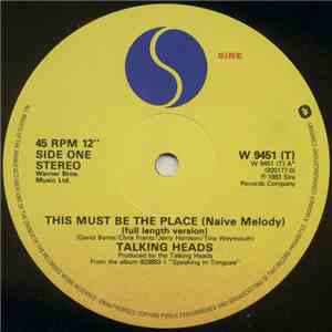 Talking Heads - This Must Be The Place (Naive Melody) Full Length Version