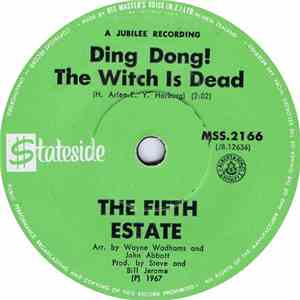 The Fifth Estate - Ding Dong The Witch Is Dead / The Rub-A-Dub