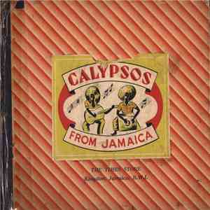 The Jamaican Calypsonians With Lord Flea - Calypsos From Jamaica
