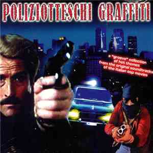 Various - Poliziotteschi Graffiti