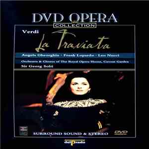 Verdi / Angela Gheorghiu, Frank Lopardo, Leo Nucci, Orchestra & Chorus Of T ...