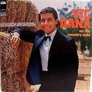 Vic Dana - On The Country Side