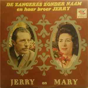 Zangeres Zonder Naam en haar broer Jerry Bey - Jerry & Mary