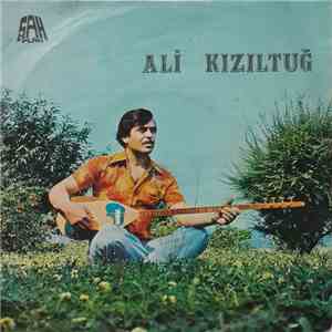Ali Kızıltuğ - Bizim Köyde Öten Kuşlar / Hala Beni Elifimden Ayırma