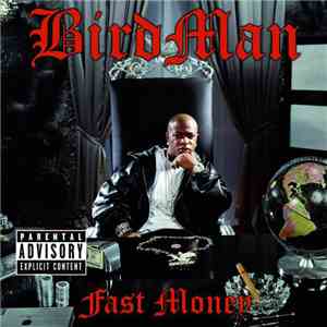 Birdman - Fast Money