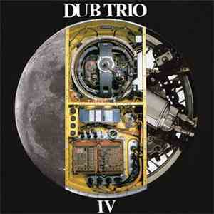 Dub Trio - IV