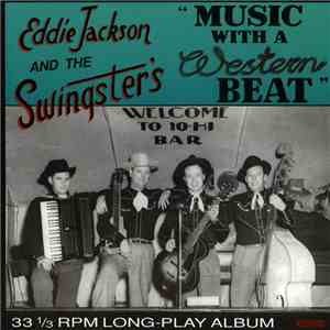Eddie Jackson And The Swingsters - Music With A Western Beat