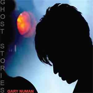 Gary Numan - Ghost Stories