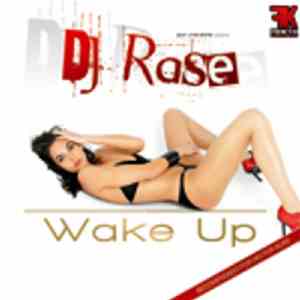 Javi Crecente Presents DJ Rase - Wake Up