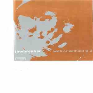 Jawbox / Jawbreaker - Air Waves Dream / With Or Without U-2