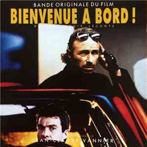Jean-Claude Vannier - Bienvenue À Bord ! (Bande Originale Du Film)
