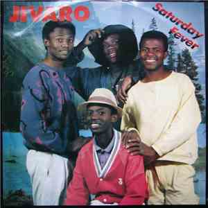 Jivaro  - Saturday Fever