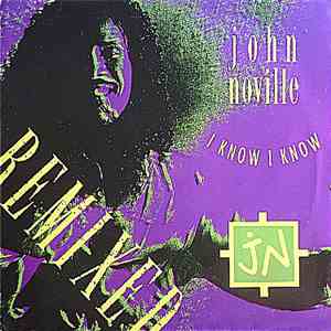 John Noville - I Know I Know (Remixed)