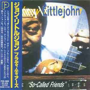 Johnny Littlejohn - So-Called Friends