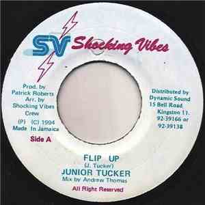 Junior Tucker - Flip Up