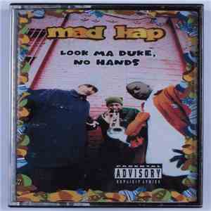 Mad Kap - Look Ma Duke, No Hands