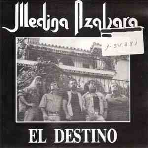 Medina Azahara - El Destino