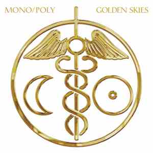 Mono/Poly - Golden Skies
