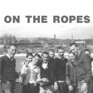 On The Ropes  - On The Ropes Demo 2017