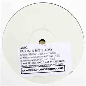 Pascal + Mister Day - Shelter (Remixes)