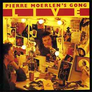 Pierre Moerlen's Gong - Live
