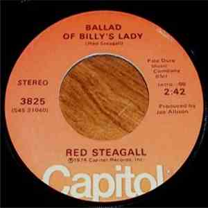 Red Steagall - I Gave Up Good Mornin' Darling / Ballad Of Billy's Lady