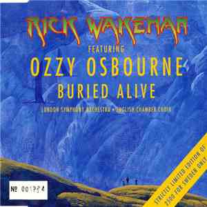 Rick Wakeman Featuring Ozzy Osbourne - Buried Alive