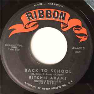 Ritchie Adams - Back To School / Don't Go My Love, Don't Go