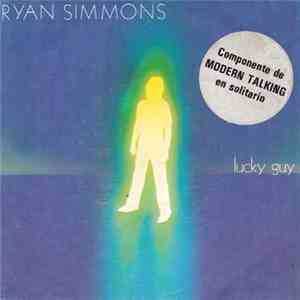 Ryan Simmons - Lucky Guy