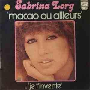 Sabrina Lory - Macao Ou Ailleurs
