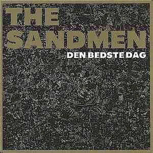 The Sandmen  - Den Bedste Dag