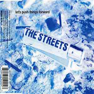 The Streets - Let's Push Things Forward